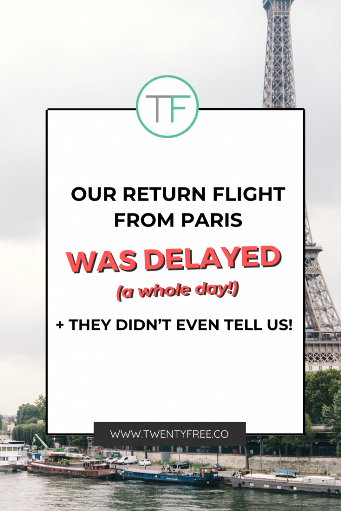 Read the rest of this unbelievable travel mishap trying to fly home from Paris! #twentyfreeco｜ France｜Paris｜Travel Story｜Paris Travel ｜France Travel｜Travel tips｜flights｜airplane｜cheap｜hacks｜#lifestyle #lifestyleblogger #life #travelhacks #traveling #traveltips #paris #flights